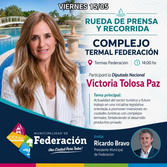 El intendente de Federación recibirá a Victoria Tolosa Paz para analizar una legislación que promueva inversiones termales
