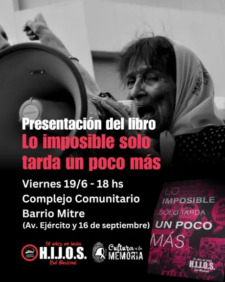 La Red Nacional de H.I.J.O.S. presenta en Paraná su libro antológico por los 30 años de militancia