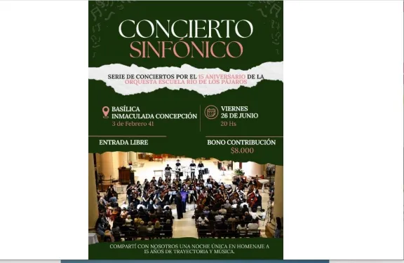El viernes 26 habrá un concierto sinfónico de la Orquesta Río de los pájaros en la Basílica Inmaculada Concepción