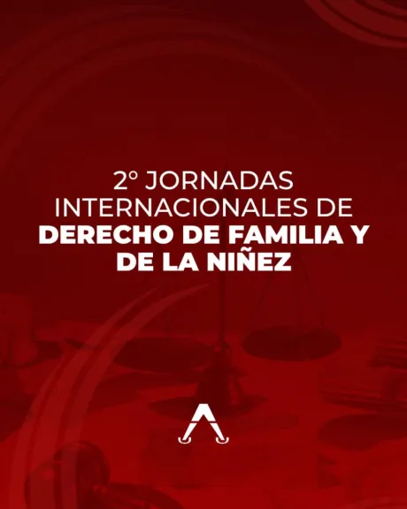 Concordia será sede de las 2º Jornadas Internacionales de Derecho de Familia y Niñez